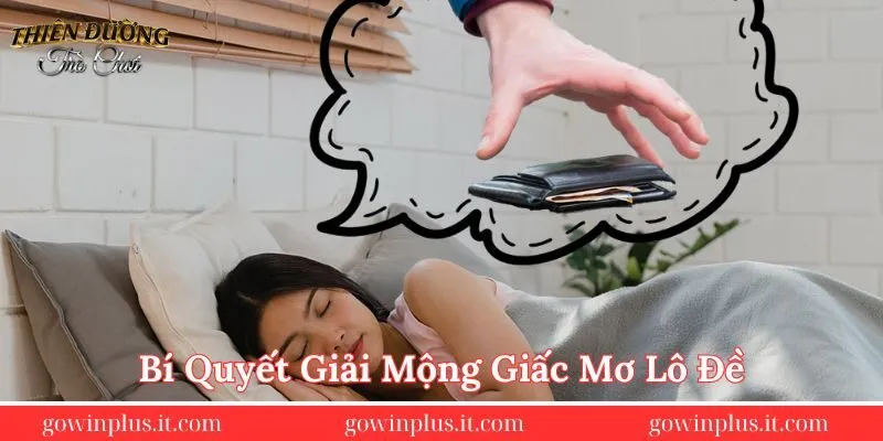 Bi-quyet-giai-mong-giac-mo-lo-de