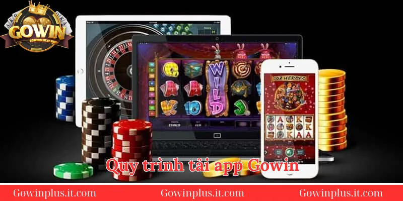 quy-trinh-tai-app-gowinplus